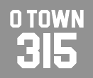O Town 315
